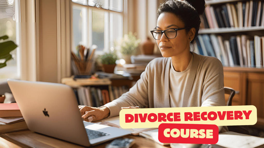Divorce Recovery Course: A Path to Healing and Moving Forward